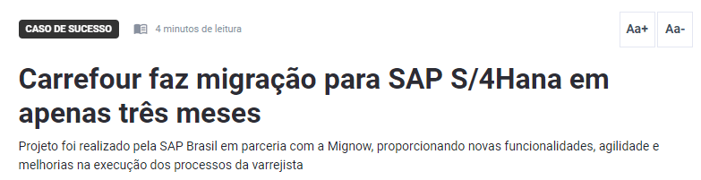 Case Carrefour Infor Channel - Migração para SAP S/4HANA em 3 meses